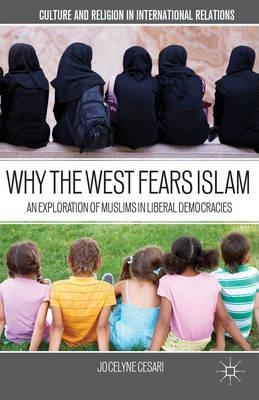 Why the West Fears Islam