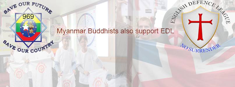 Myanmar Buddhists also support English Defence League
