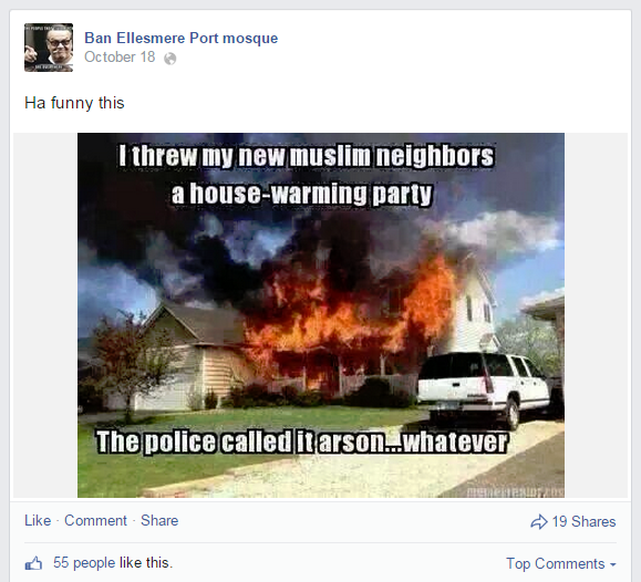 Ban Ellesmere Port mosque Facebook page backs arson attacks on Muslims