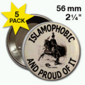 Islamophobic and Proud of It