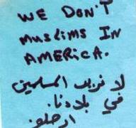 We don't want Muslims in America